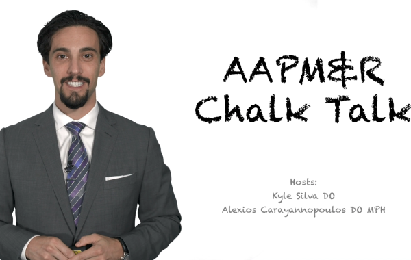 AAPM&R Chalk Talk (Series)